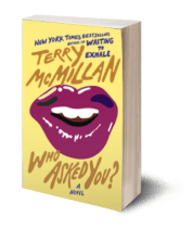 terry-mcmillan-who-asked-you