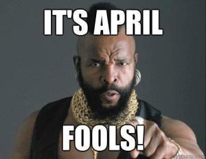 april-fools-mr-t